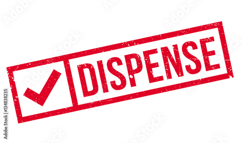 Dispense rubber stamp. Grunge design with dust scratches. Effects can be easily removed for a clean, crisp look. Color is easily changed.