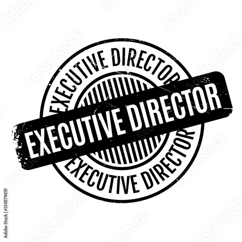 Executive Director rubber stamp. Grunge design with dust scratches. Effects can be easily removed for a clean, crisp look. Color is easily changed.