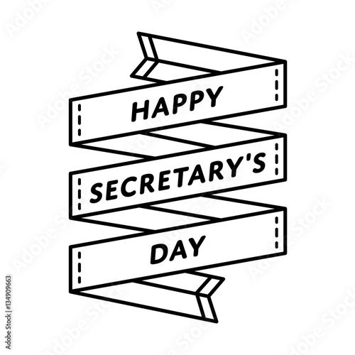 Happy Secretary day emblem isolated vector illustration on white background. 26 april world professional holiday event label, greeting card decoration graphic element