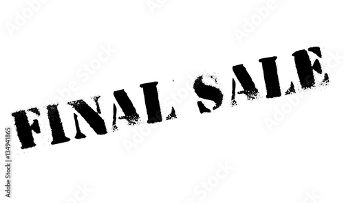 Final Sale rubber stamp. Grunge design with dust scratches. Effects can be easily removed for a clean, crisp look. Color is easily changed.