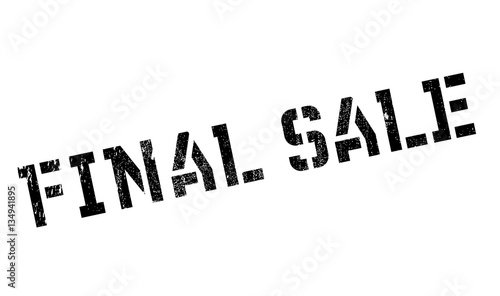 Final Sale rubber stamp. Grunge design with dust scratches. Effects can be easily removed for a clean, crisp look. Color is easily changed.