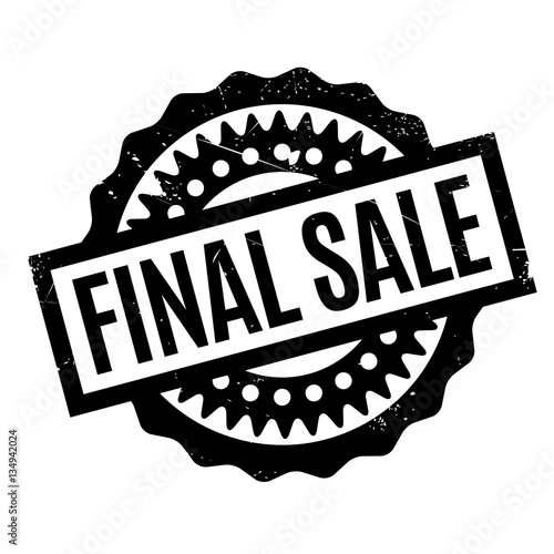 Final Sale rubber stamp. Grunge design with dust scratches. Effects can be easily removed for a clean, crisp look. Color is easily changed.