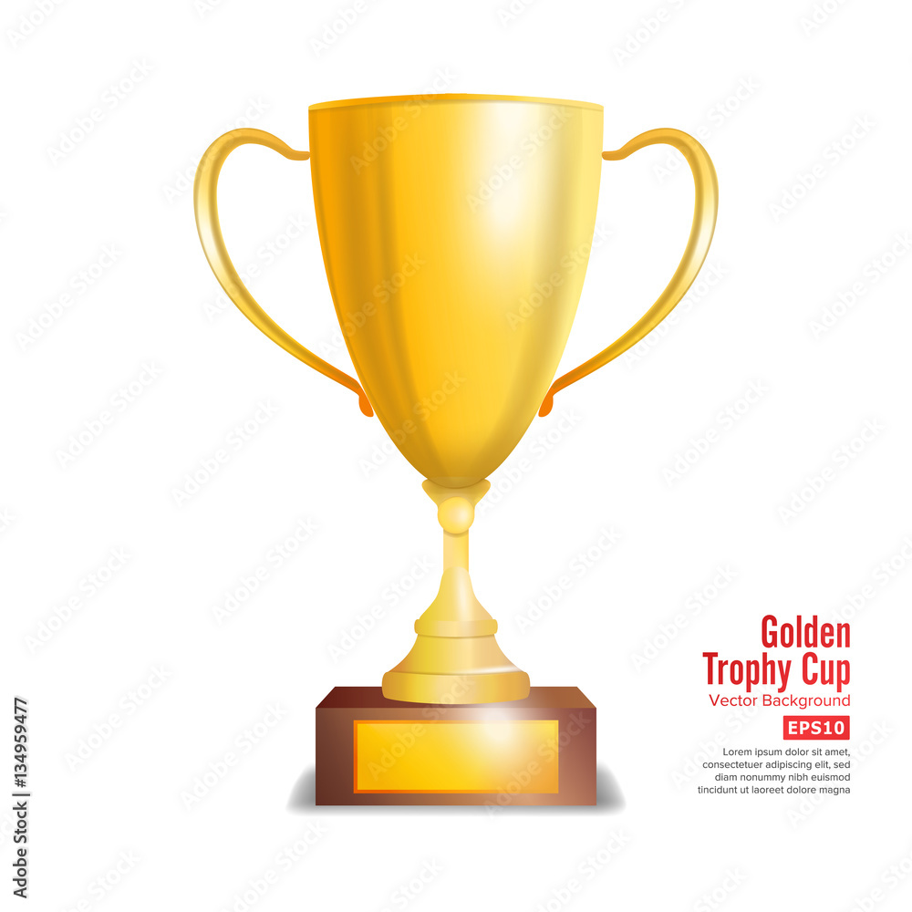 Golden Trophy Cup. Isolated On White Background Vector Illustration Golden Trophy Cup. Isolated On White Background Vector Illustration