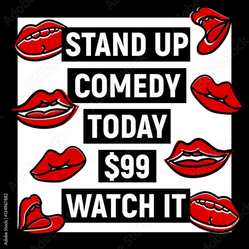 Poster for the Stand up Comedy festival with mount lips 