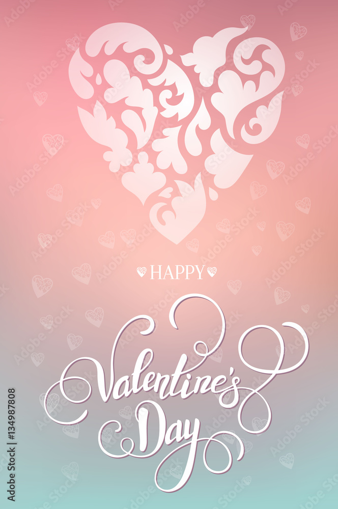 Beautiful Valentine card with lettering. Vector illustration EPS10.