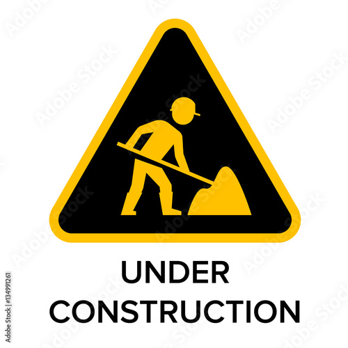 Under construction road sign