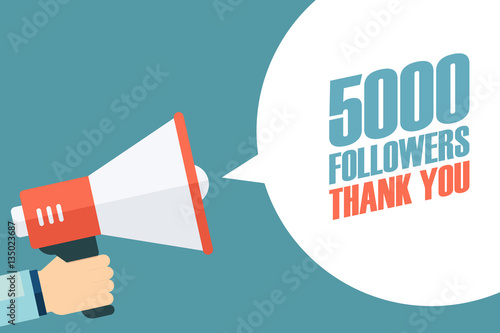 Male hand holding megaphone with 5000 followers, Thank You speech bubble. Concept for social networks, promotion and advertising. Flat design vector illustration.