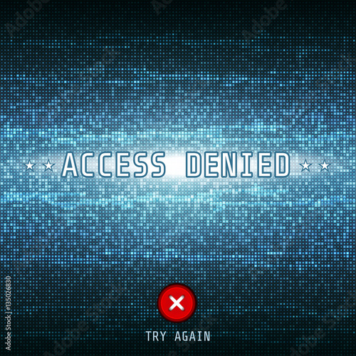 blue computer noise mosaic background with access denied text and try again button
