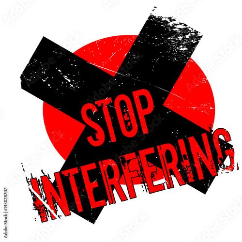 Stop Interfering rubber stamp