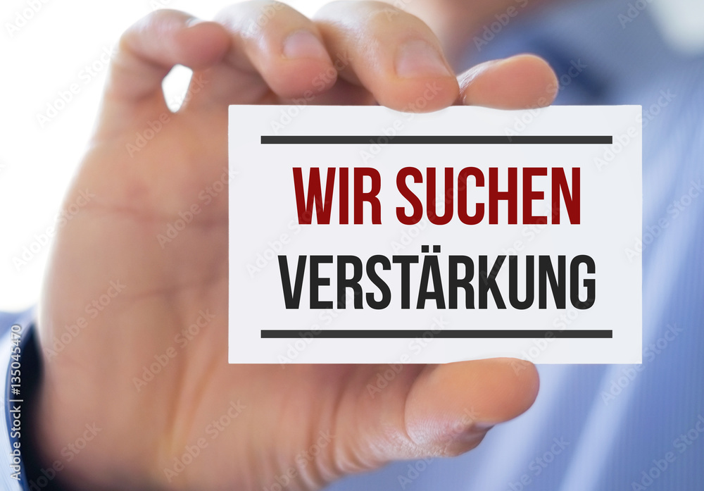 Wir suchen Verstärkung Wir suchen Verstärkung