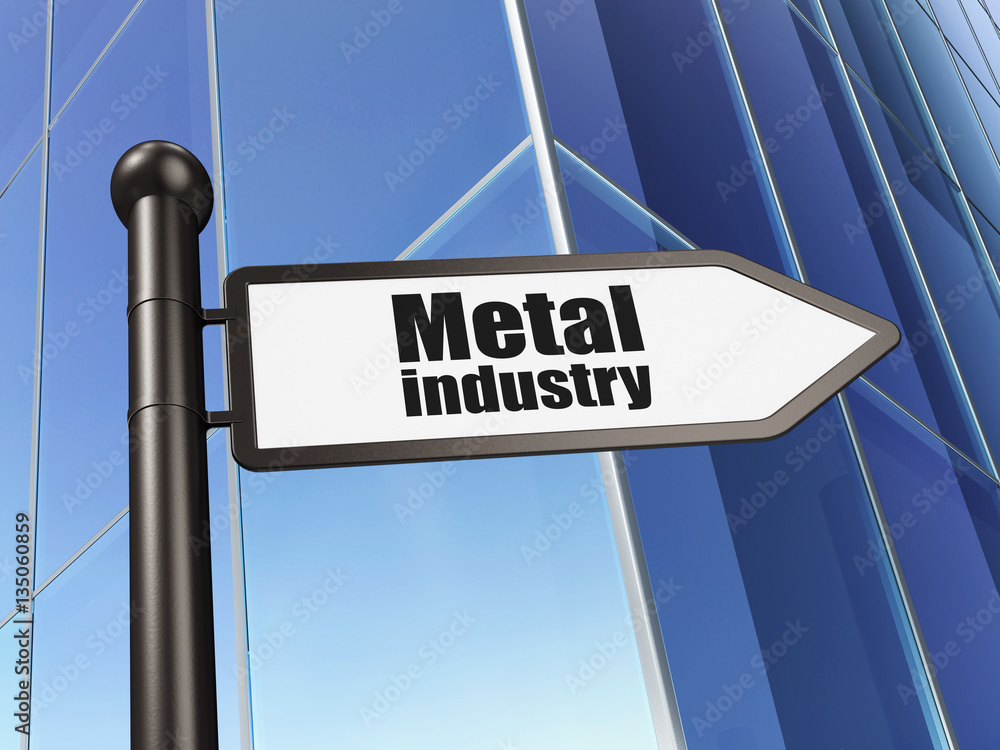 Manufacuring concept: sign Metal Industry on Building background