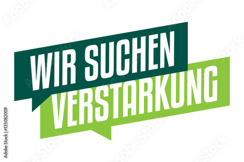Wir suchen Verstärkung