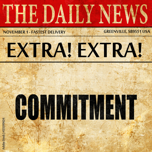 commitement, newspaper article text photo