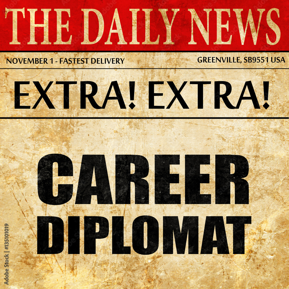 career diplomat, newspaper article text