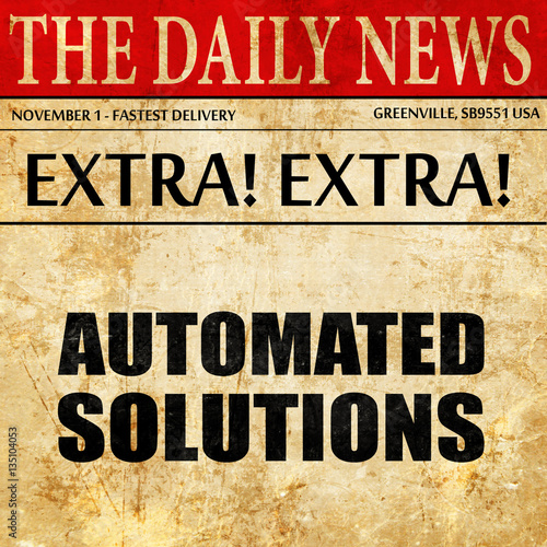 automated solutions, newspaper article text