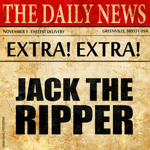 jack the ripper, newspaper article text photo