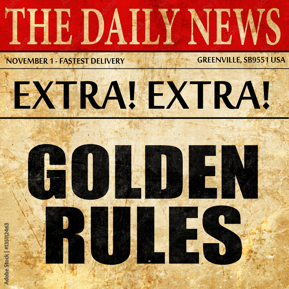 Fototapeta premium golden rules, newspaper article text