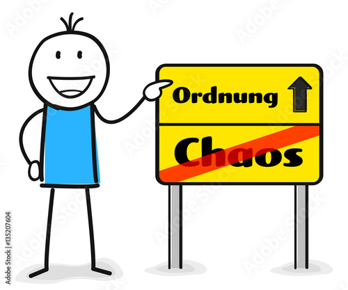 Figur zeigt auf Wegweiser Schild mit Ordnung und Chaos durchgestrichen