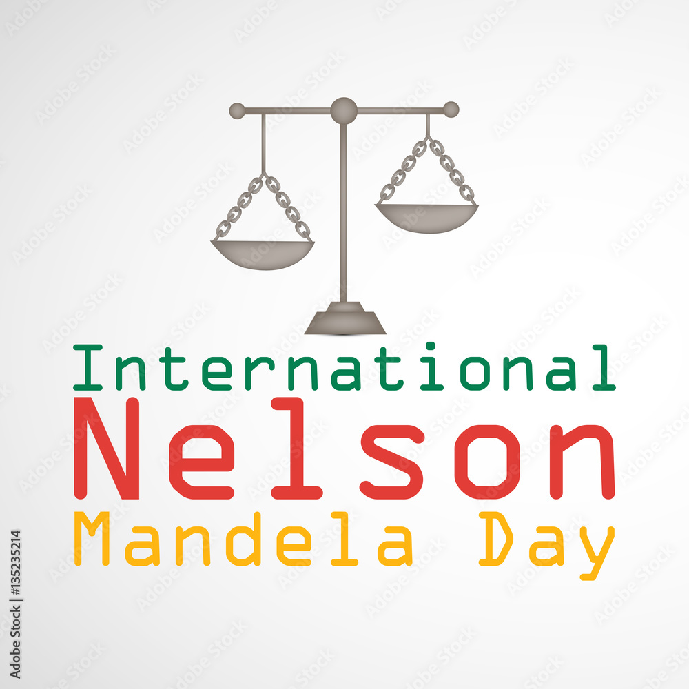International Nelson Mandela Day background International Nelson Mandela Day background