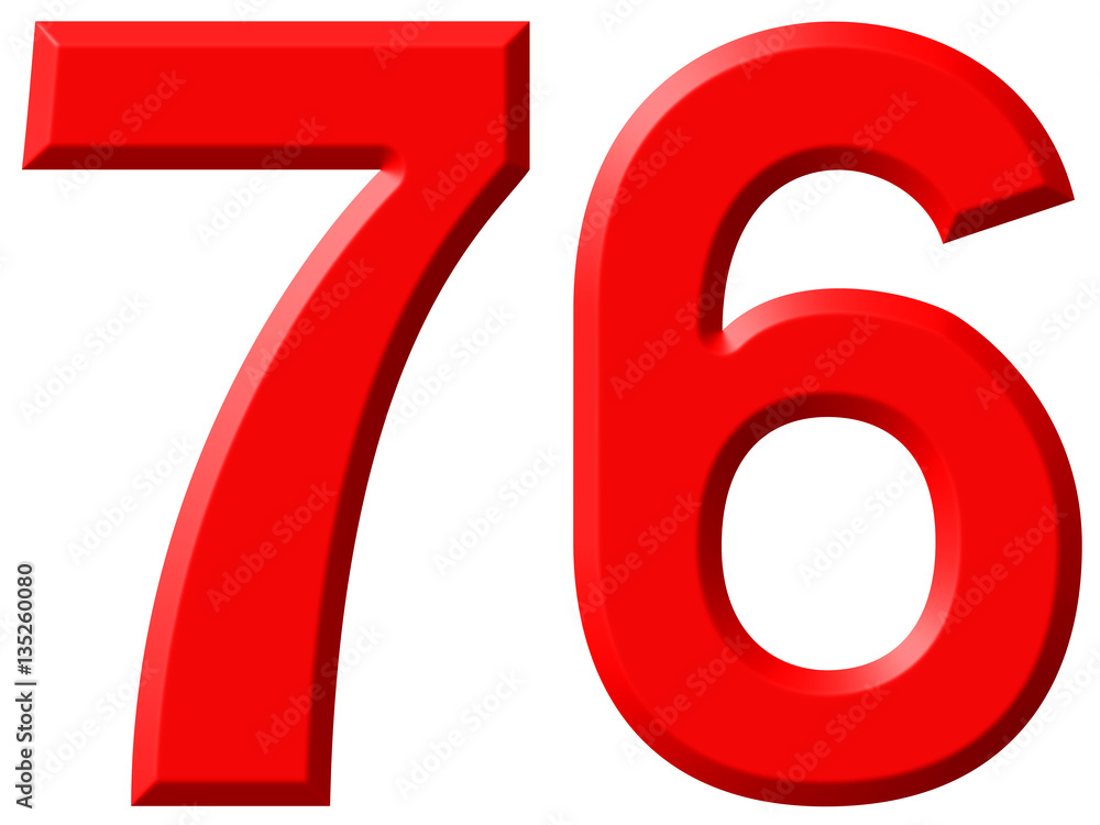 Numeral 76, seventy six,, isolated on white background, 3d rende Numeral 76, seventy six,, isolated on white background, 3d rende