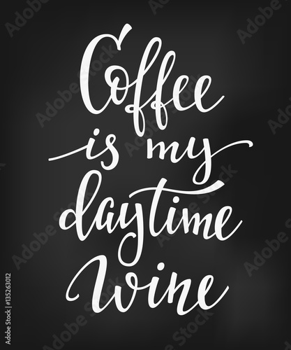 Quote love coffee typography