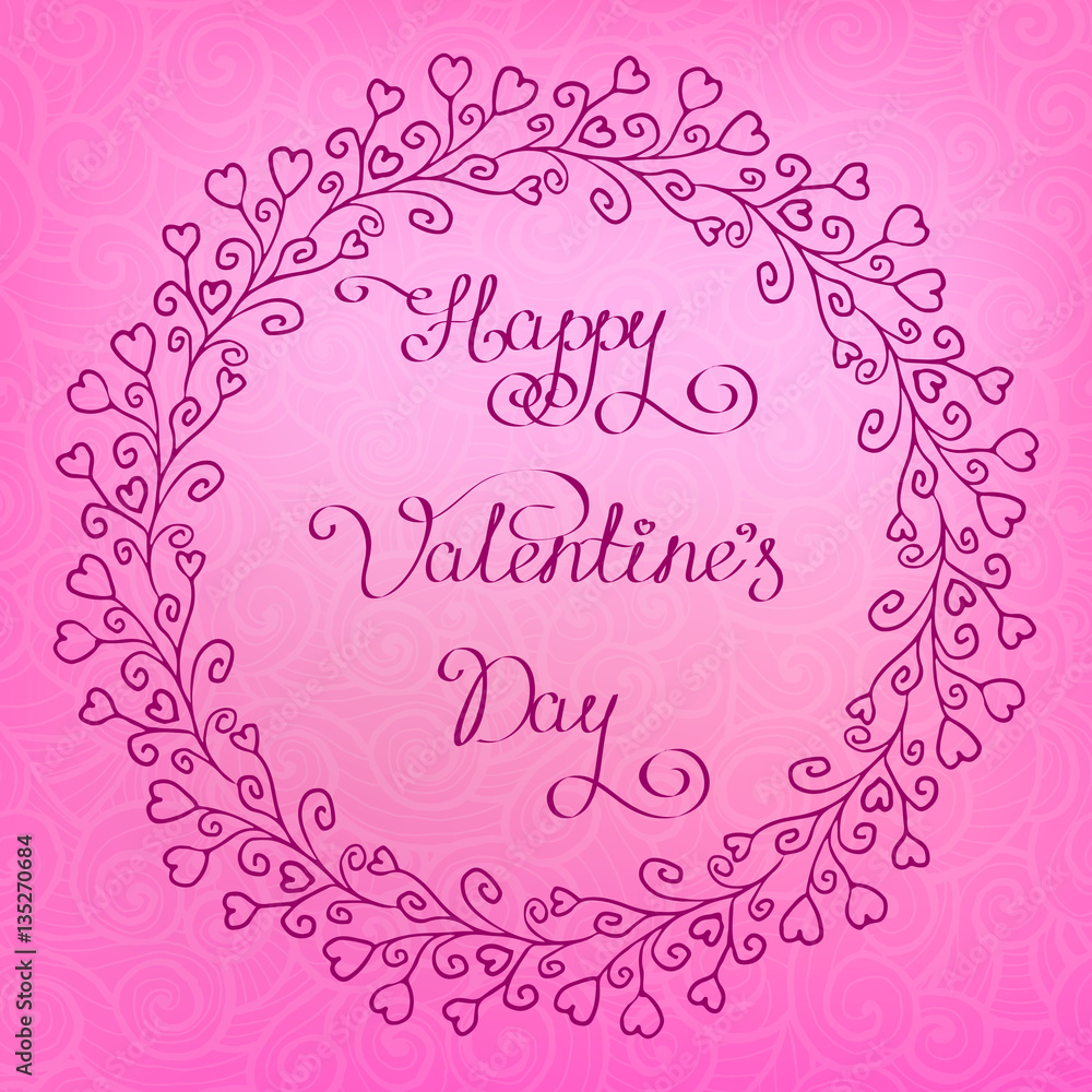 vector round hand drawing frame branch with hearts, lettering happy valentine day, whorl pattern on background vector round hand drawing frame branch with hearts, lettering happy valentine day, whorl pattern on background