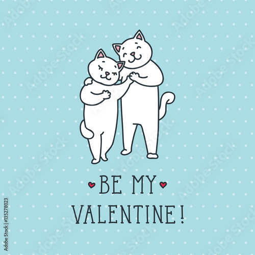 Be my Valentine. Vector doodle illustration of cute white cat couple.