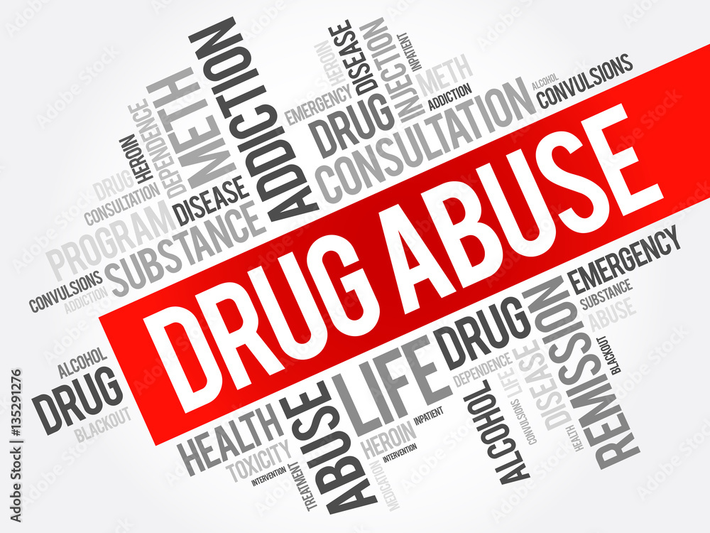 Drug Abuse word cloud collage, health concept background Drug Abuse word cloud collage, health concept background