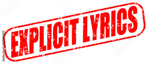 Explicit lyrics on the white background, red illustration