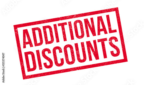 Additional Discounts rubber stamp. Grunge design with dust scratches. Effects can be easily removed for a clean, crisp look. Color is easily changed.