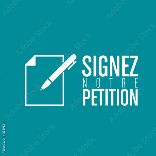 signez notre pétition