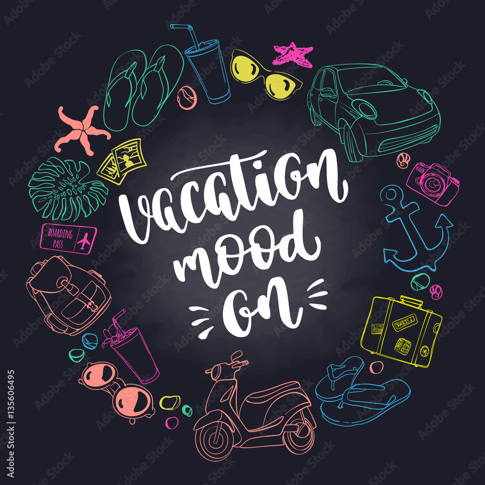 Vacation inspiration quote. Vacation inspiration quote.