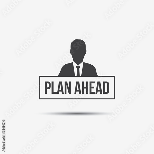 Businessman & Plan Ahead Label