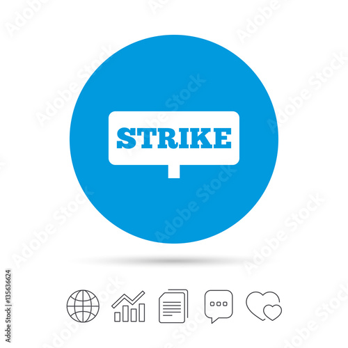 Strike sign icon. Protest banner symbol.