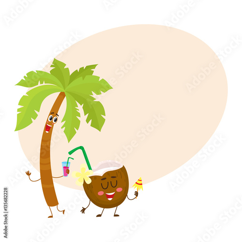 Funny palm tree and coconut characters, travelling, summer vacation symbol, cartoon vector illustration with place for text. Palm tree and coconut characters, mascots, holiday concept
