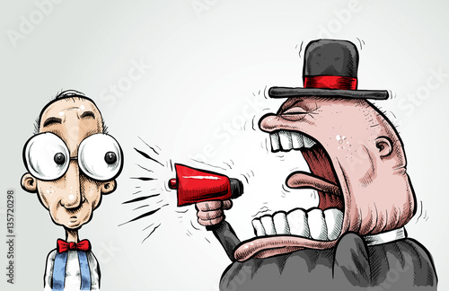A big, angry cartoon man shouts through a megaphone at another mild, man.