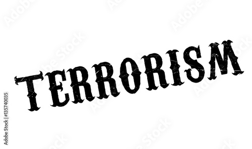 Terrorism rubber stamp. Grunge design with dust scratches. Effects can be easily removed for a clean, crisp look. Color is easily changed.