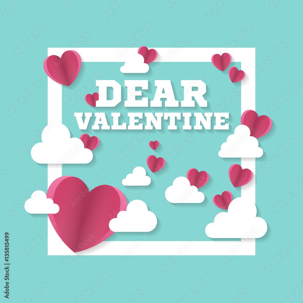 Dear Valentine sign with hearts and clouds in square. Valentine's day. Vector illustration. Dear Valentine sign with hearts and clouds in square. Valentine's day. Vector illustration.