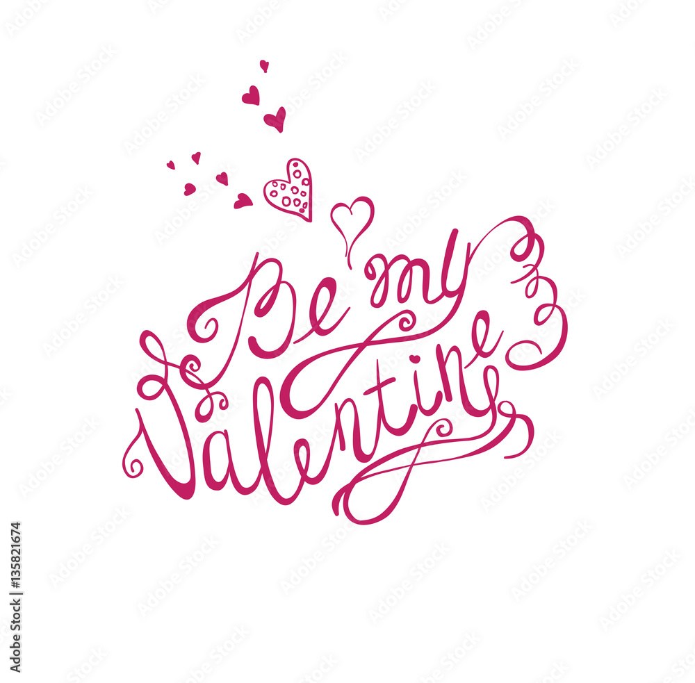 Valentines day background. Hand Drawing Vector Lettering design.