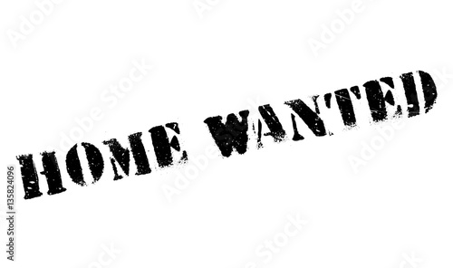 Home Wanted rubber stamp. Grunge design with dust scratches. Effects can be easily removed for a clean, crisp look. Color is easily changed.