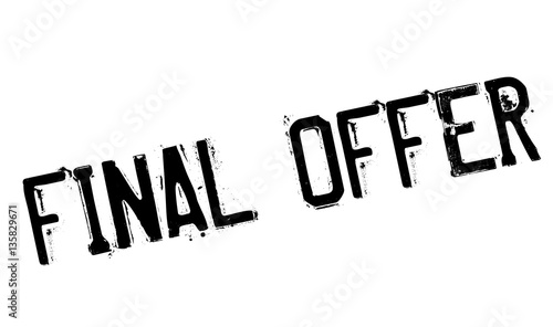 Final Offer rubber stamp. Grunge design with dust scratches. Effects can be easily removed for a clean, crisp look. Color is easily changed.