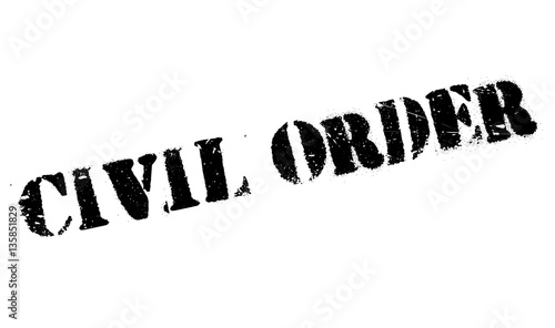 Civil Order rubber stamp. Grunge design with dust scratches. Effects can be easily removed for a clean, crisp look. Color is easily changed.