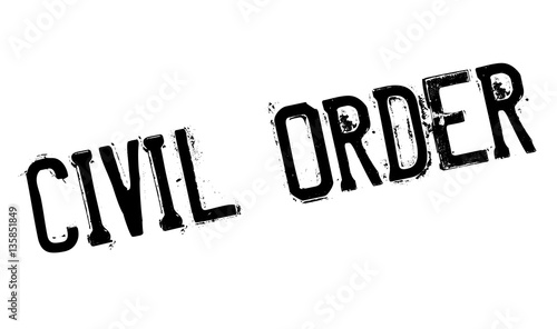 Civil Order rubber stamp. Grunge design with dust scratches. Effects can be easily removed for a clean, crisp look. Color is easily changed.