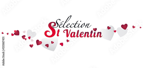 SÉLECTION SAINT VALENTIN