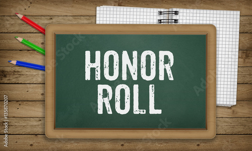 Tablou pe pânză Honor Roll on blackboard, Education school concept