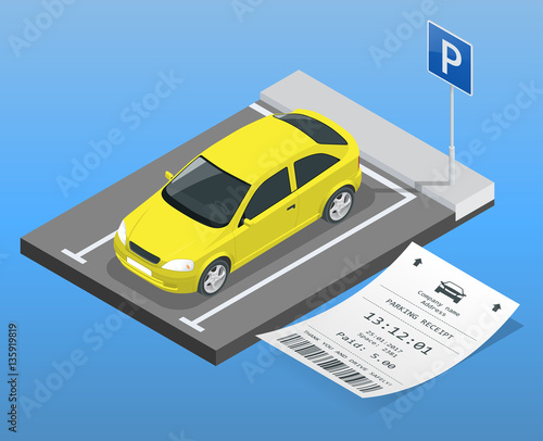 Isometric vector illustration Car in the parking lot and Parking tickets. Flat illustration icon for web. Urban transport. parking space