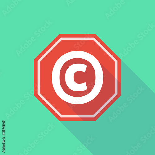Long shadow stop signal with    the  copyright sign