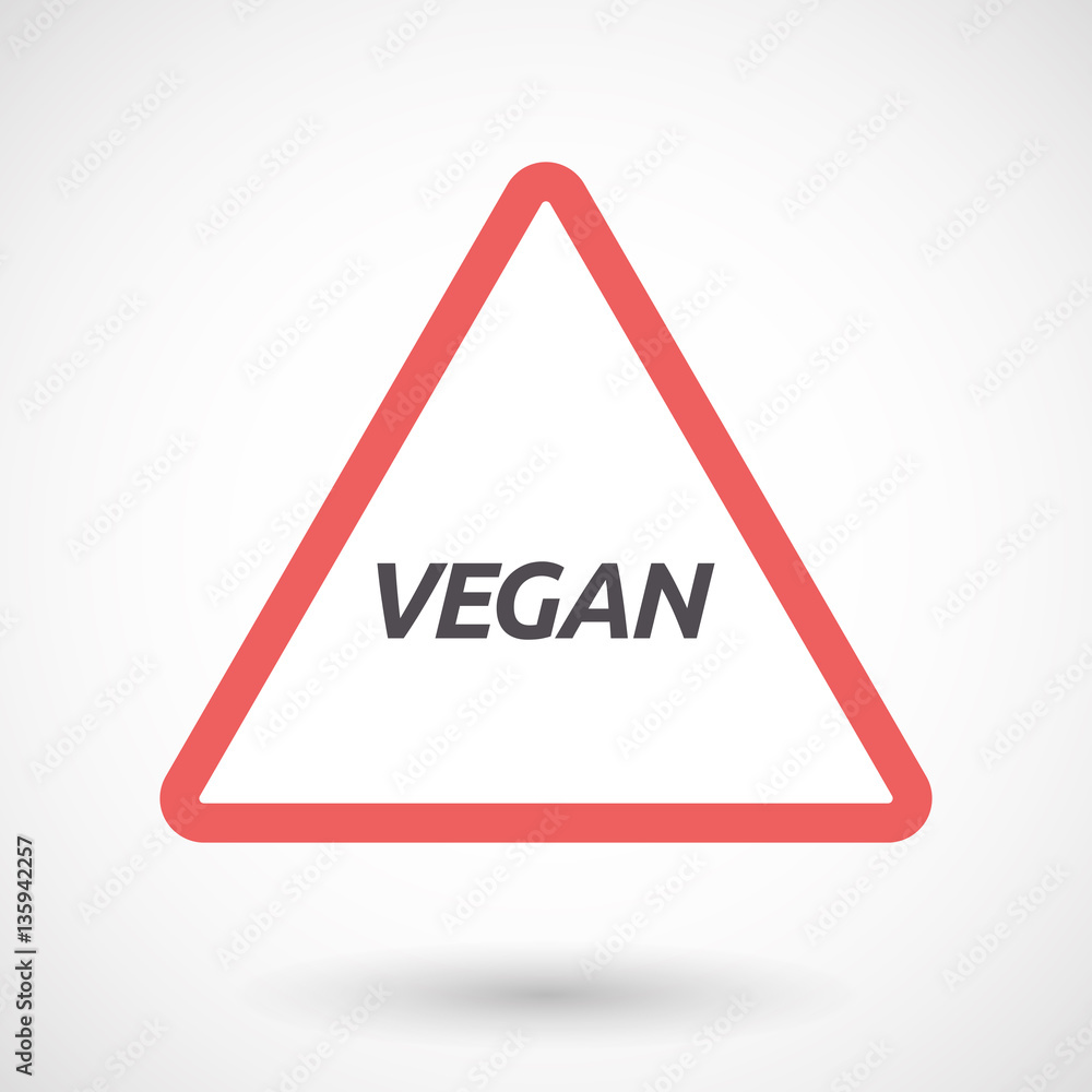 Isolated warning signal with the text VEGAN Isolated warning signal with the text VEGAN
