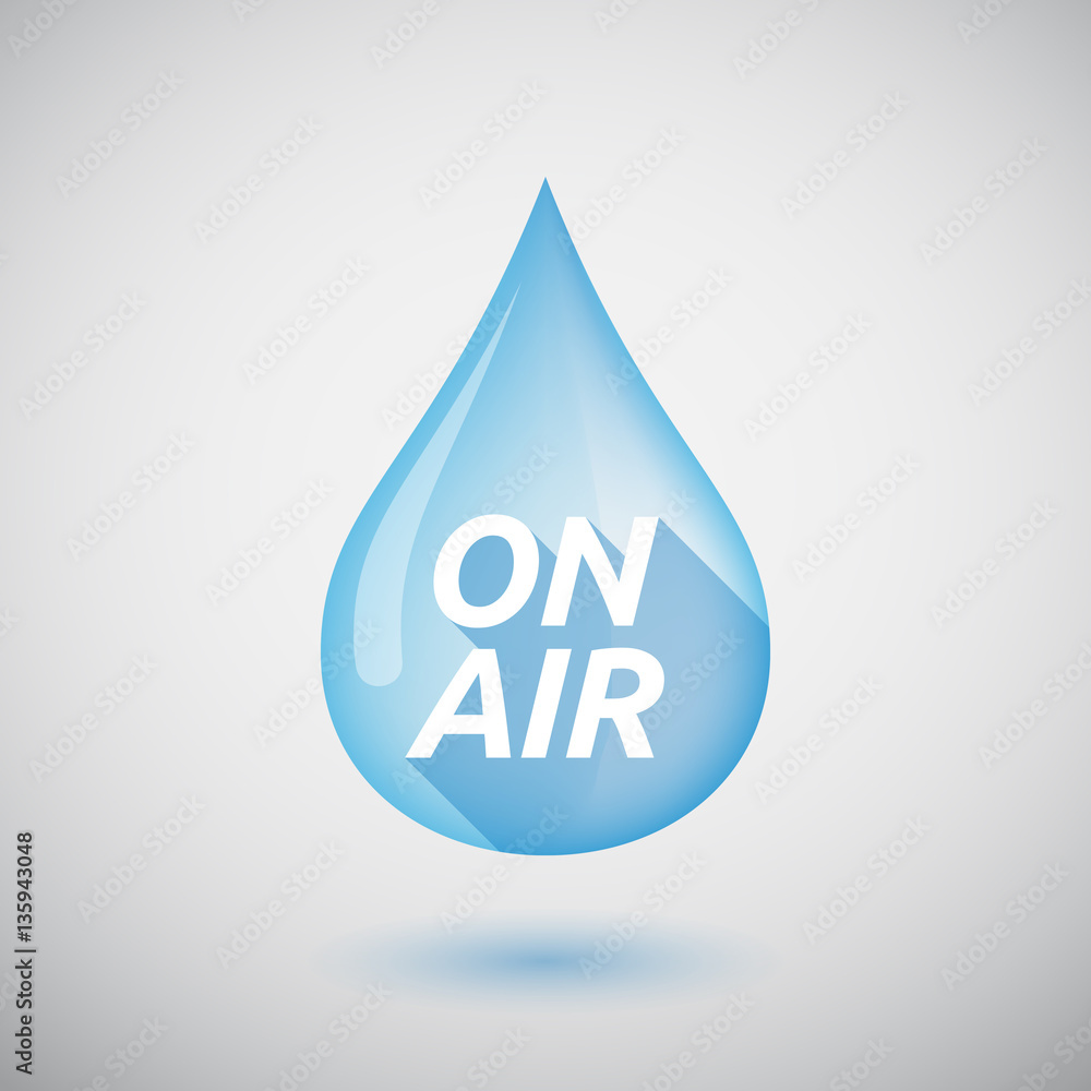 Long shadow water drop with the text ON AIR Long shadow water drop with the text ON AIR