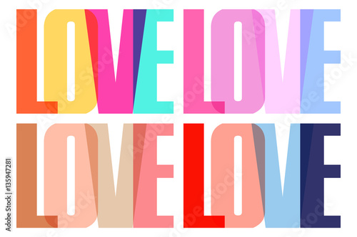 Set of templates with the word Love for holiday greetings and invitations. Vector illustration.	